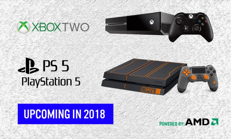 Power-driven by AMD, Xbox Two and PlayStation 5 to be launched in 2018