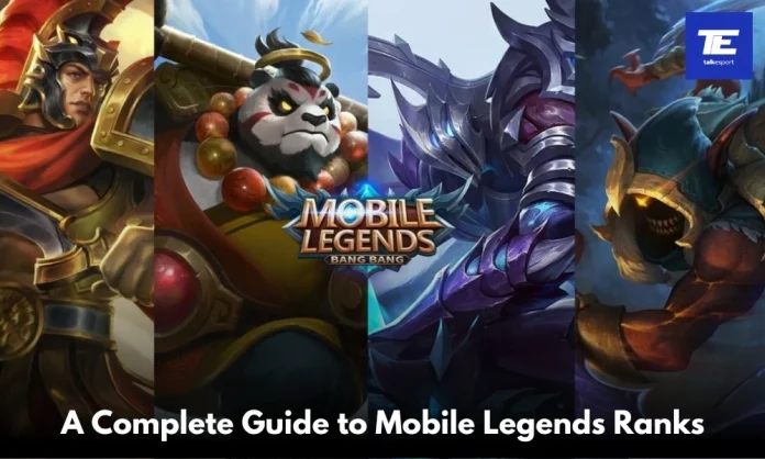 A Complete Guide to Mobile Legends Ranks: From Warrior to Mythical Glory