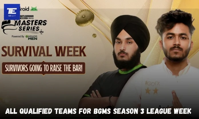 BGMS Season 3 League Week: All Qualified Teams