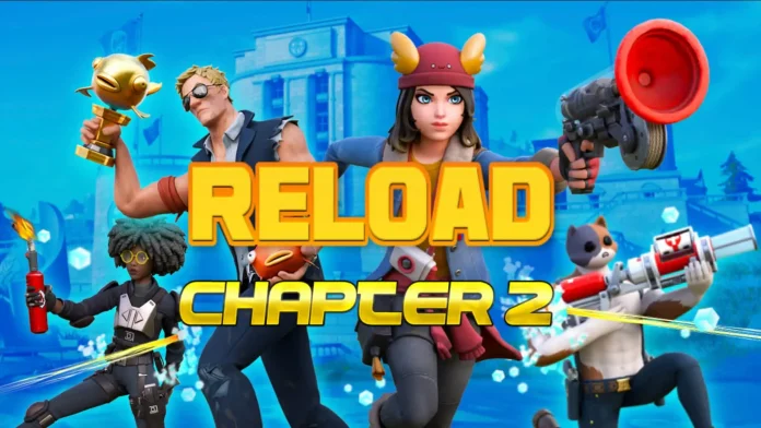 How to Play Fortnite Reload Chapter 2