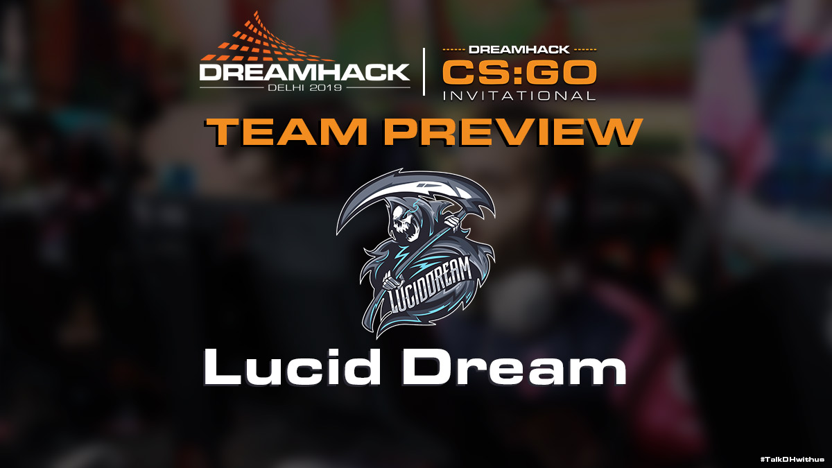 Дрим хак. Lucid Dreams Team. Дримхак медаль. Дримхак 2013 сувенирные скины. DREAMHACK Invitational II.