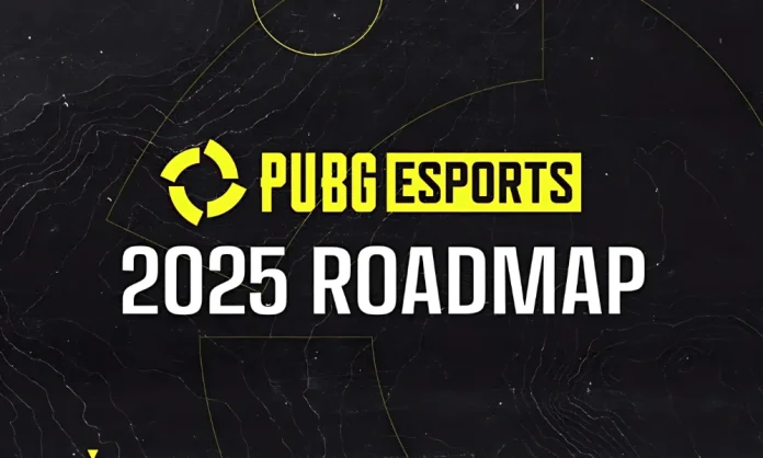 PUBG Esports 2025 Roadmap