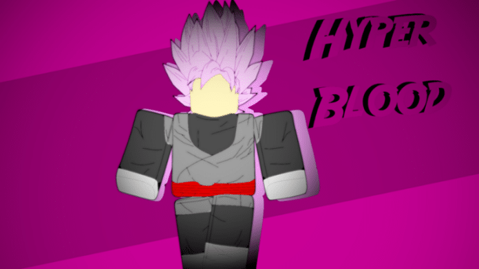 Roblox Dragon Ball Hyper Blood