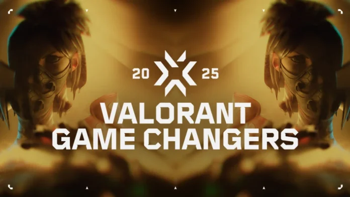 Valorant Game Changers Championship 2025