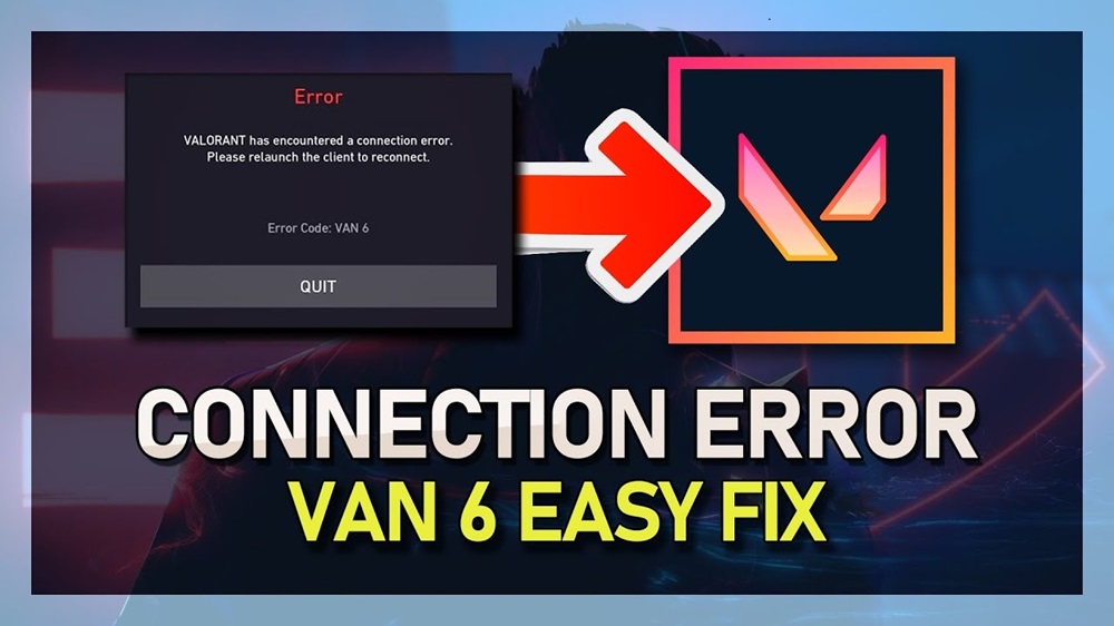 VALORANT VAN 6 Error Code: How to Fix Connection Issues